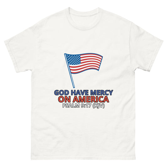 God Have Mercy On America - (Psalm 9:7) Bible Verse T Shirt
